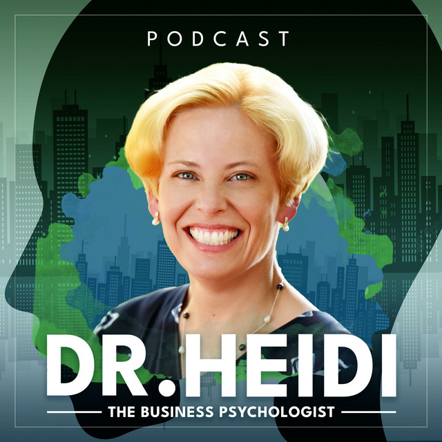 Dr. Heidi The Business Psychologist Podcast on Spotify