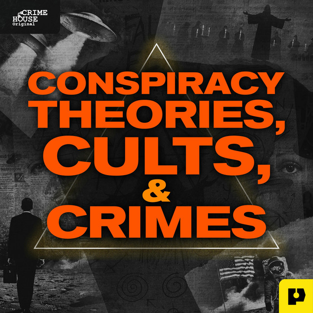Exclusive First Listen "Conspiracy Theories, Cults, & Crimes," a new