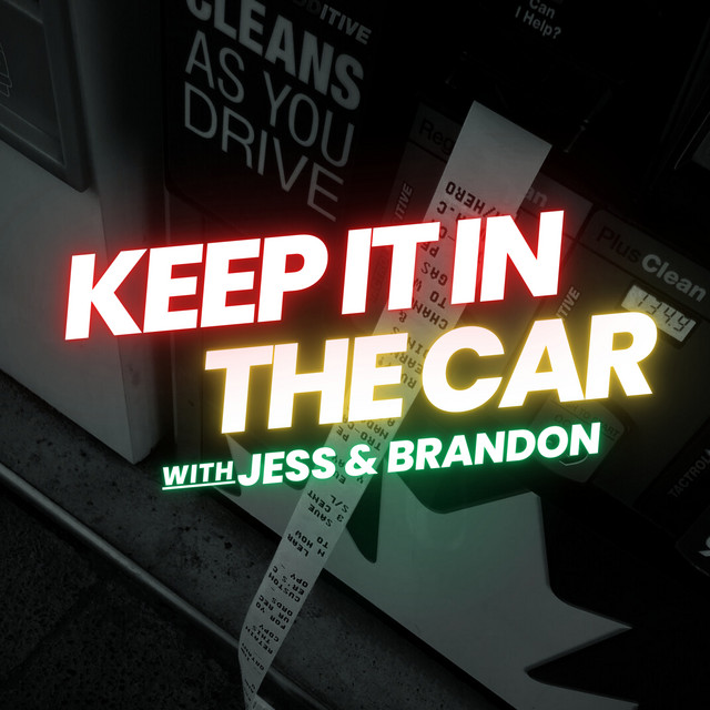Keep It In The Car Podcast on Spotify