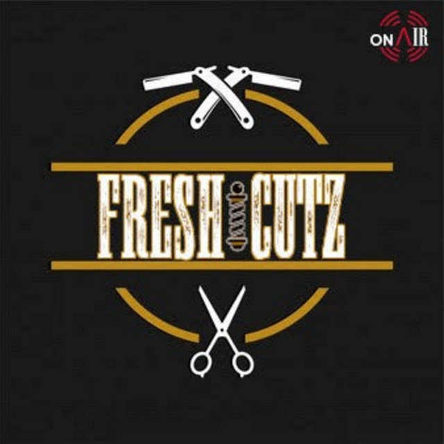 Fresh Cutz Podcast on Spotify