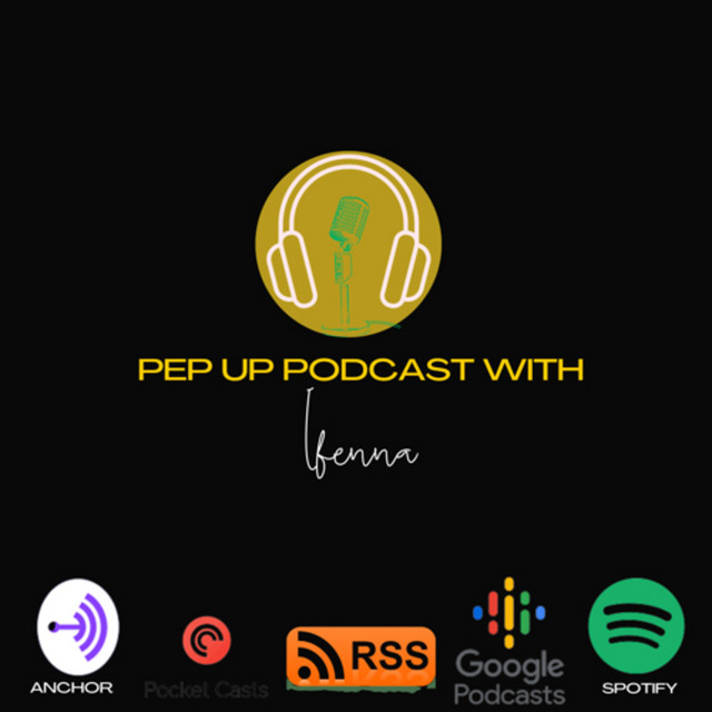 PEP UP PODCAST Podcast on Spotify
