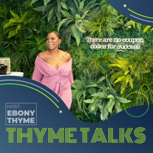 Thyme Talks Podcast on Spotify