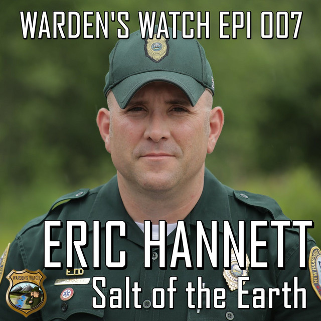 007 Eric Salt of the Earth Warden's Watch Podcast on Spotify