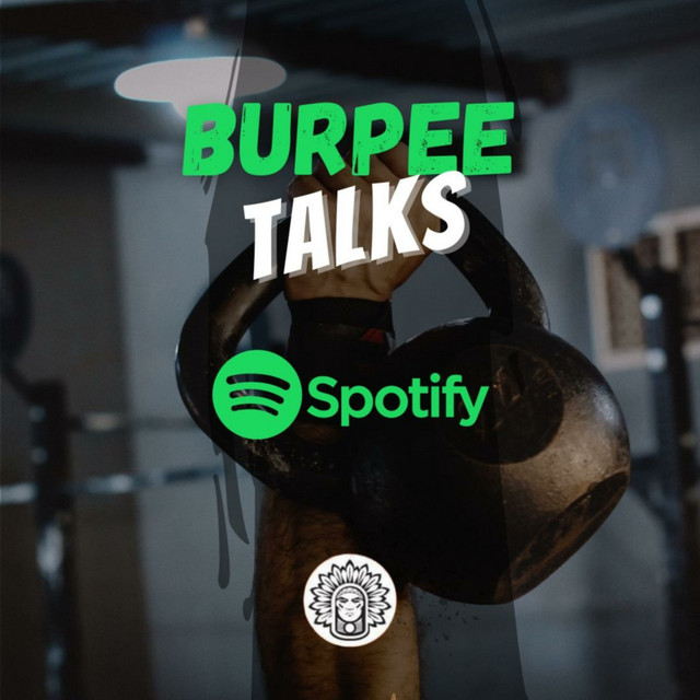 Burpee Talks Podcast on Spotify