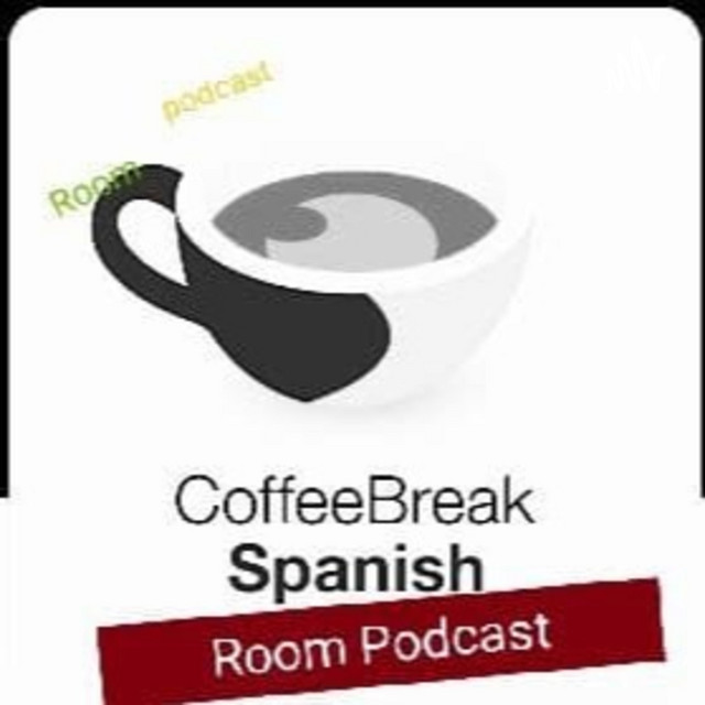 Coffee Break Spanish Podcast Room Podcast on Spotify