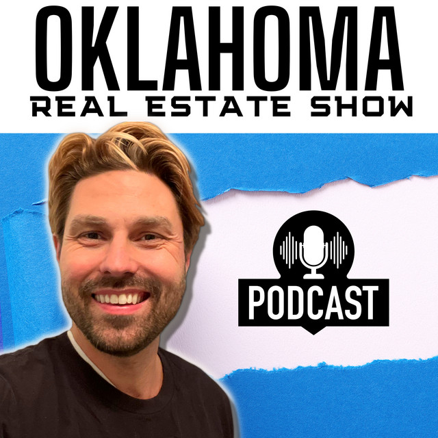 Oklahoma Real Estate Show Podcast on Spotify