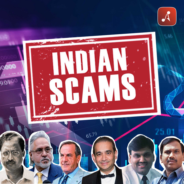 Indian Scams (Biggest Scams In India) Podcast on Spotify