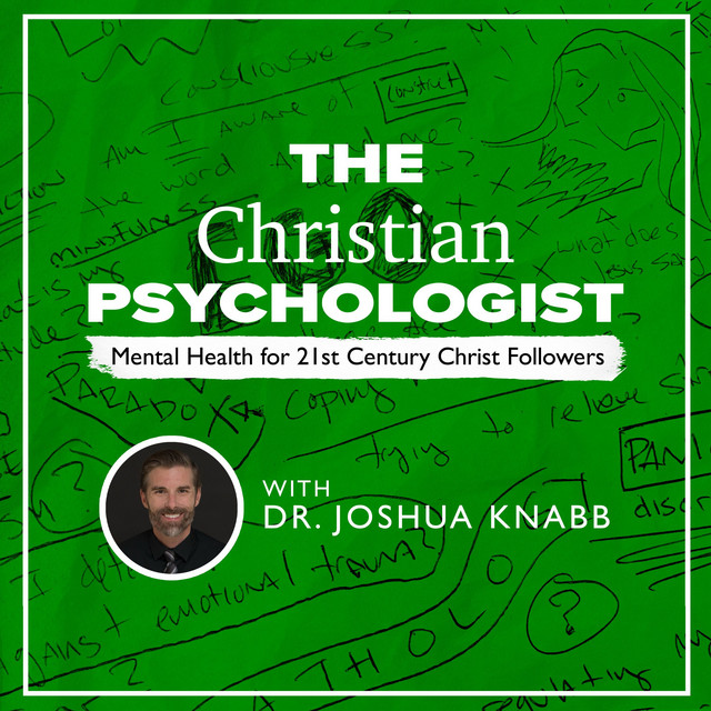 Episode 1 Introduction The Christian Psychologist Mental Health for 21st Century Christ