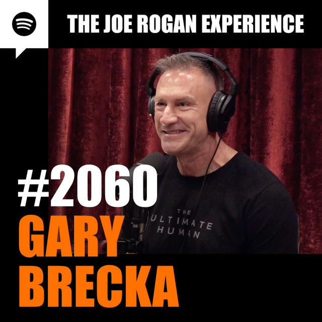 2060 Gary Brecka The Joe Rogan Experience Podcast Podtail