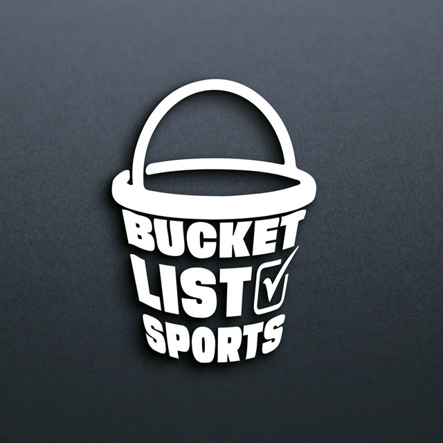 Bucket List Sports Podcast on Spotify