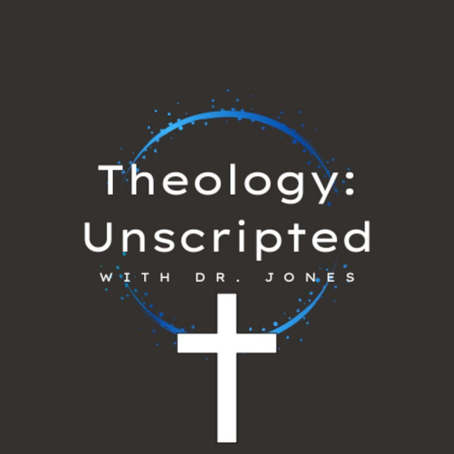 TheologyUnscripted Podcast on Spotify