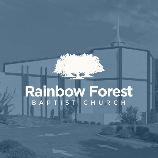 Rainbow Forest Baptist Church Podcast on Spotify