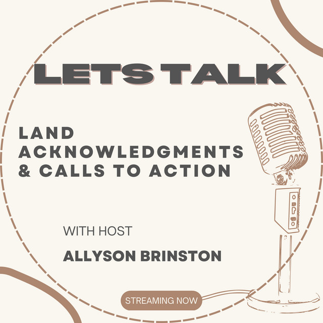Land Acknowledgments & Calls to Action Indigenous Language