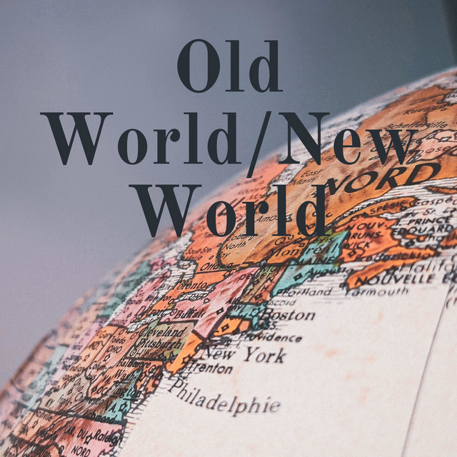 Old World/New World Podcast on Spotify