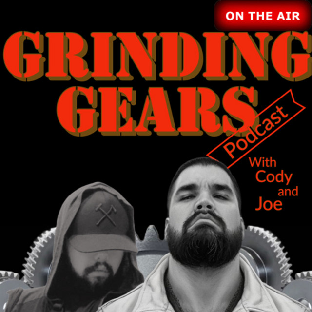 The Grinding Gears Podcast Podcast on Spotify