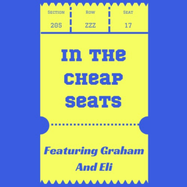 In The Cheap Seats Podcast on Spotify