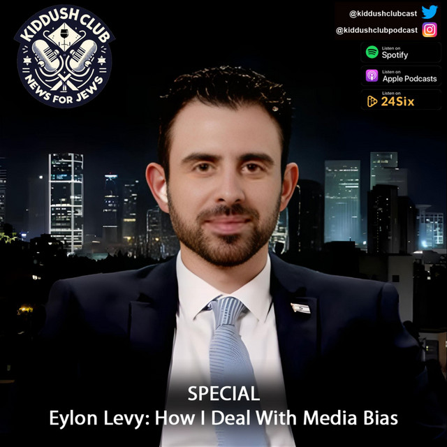 SPECIAL Eylon Levy How I Deal With Media Bias Kiddush Club News