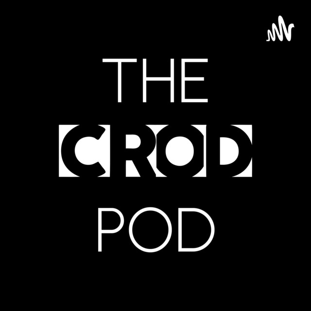 THE CROD POD Podcast on Spotify