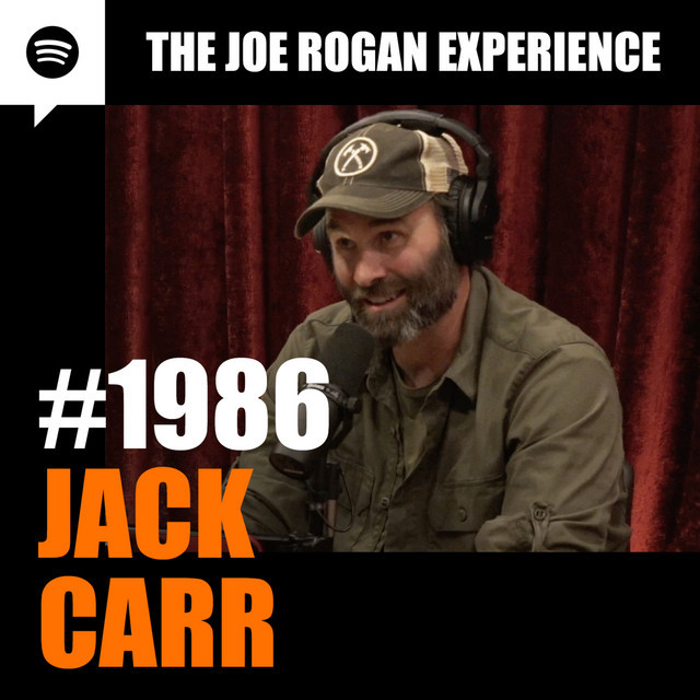1986 Jack Carr The Joe Rogan Experience Podcast on Spotify