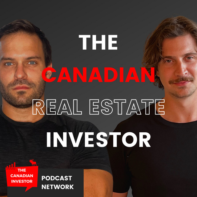 The Canadian Real Estate Investor Podcast on Spotify