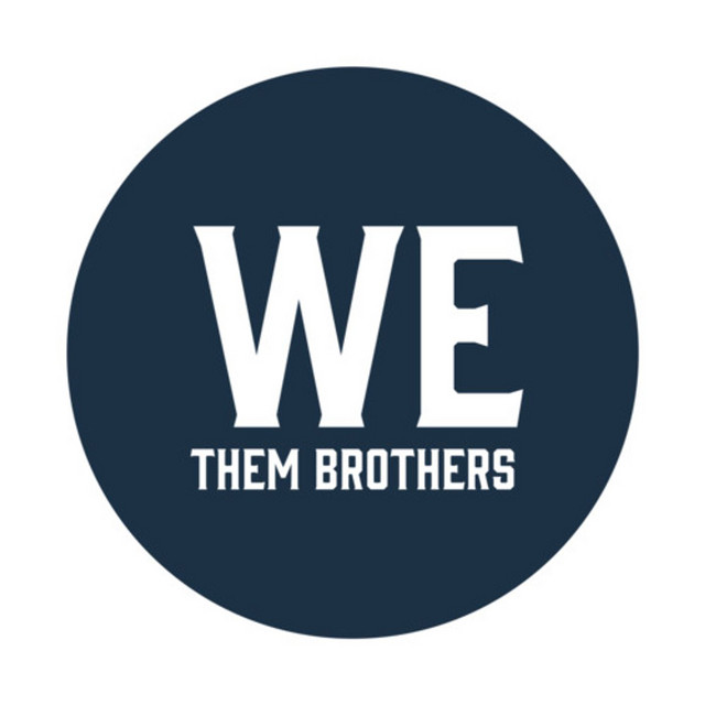 We Them Brothers Podcast Podcast on Spotify