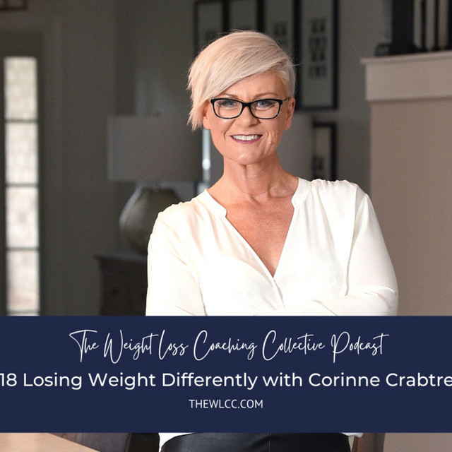 Losing Weight Differently with Corinne Crabtree Weight Loss for Life