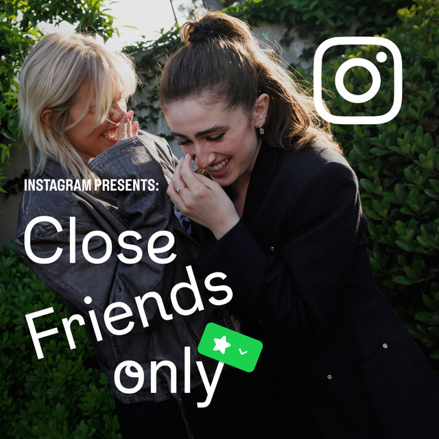 Close Friends Only with Instagram | Podcast on Spotify