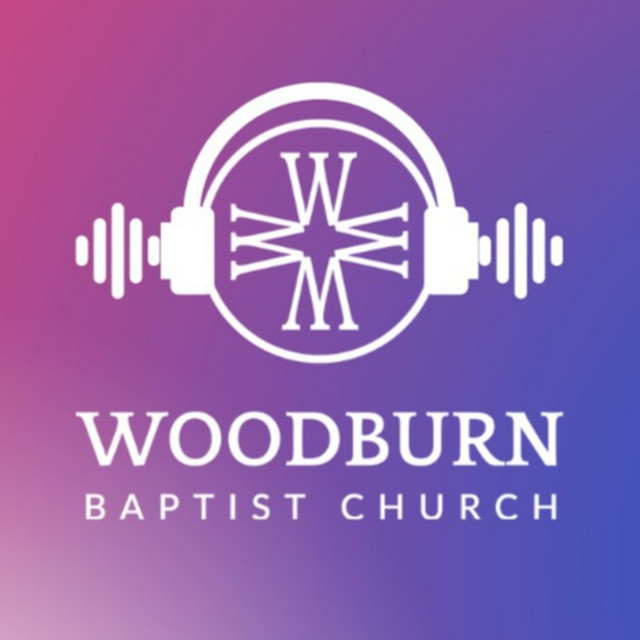 Woodburn Baptist Sermons Podcast on Spotify