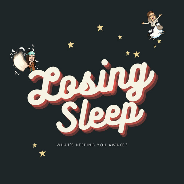 Losing Sleep Podcast on Spotify
