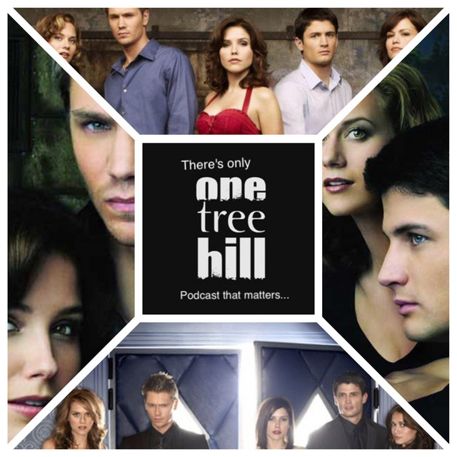 There's Only One Tree Hill... Podcast on Spotify