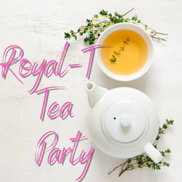 RoyalT Tea Party Podcast on Spotify