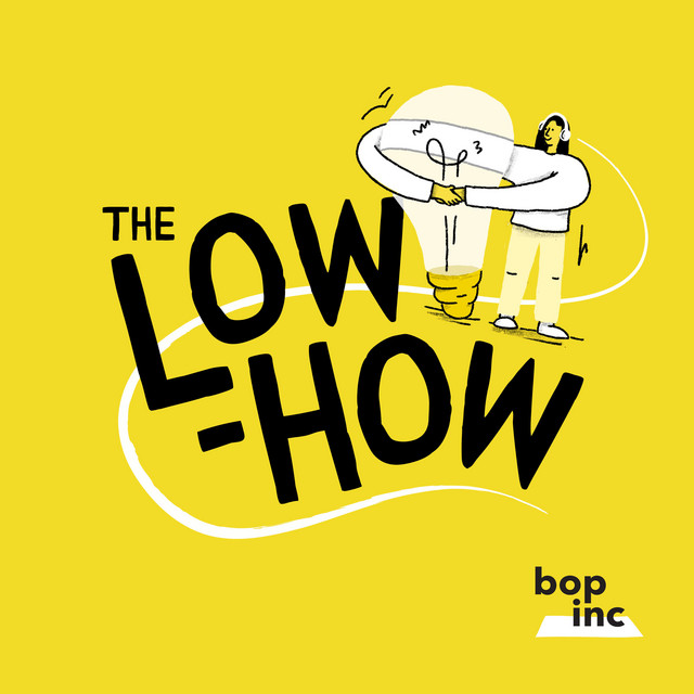 The LowHow Podcast on Spotify