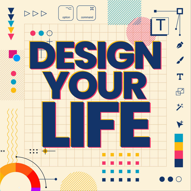 Design Your Life Podcast Podcast on Spotify