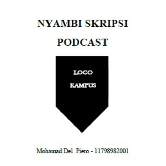 Nyambi Skripsi Podcast | Podcast On Spotify