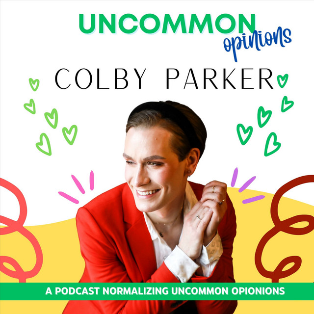 Opinions with Colby Parker Podcast on Spotify