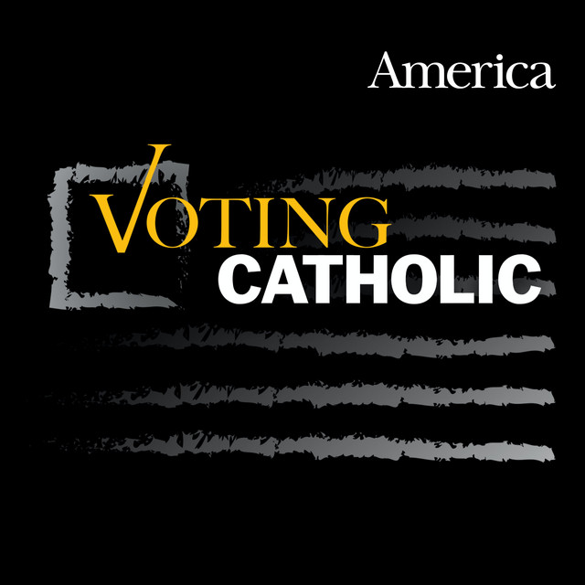 How to vote Catholic Voting Catholic Podcast on Spotify