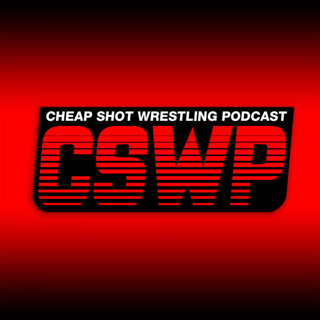 Cheap Shot Wrestling Podcast Podcast on Spotify