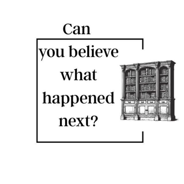 Can you believe what happened next? Podcast on Spotify