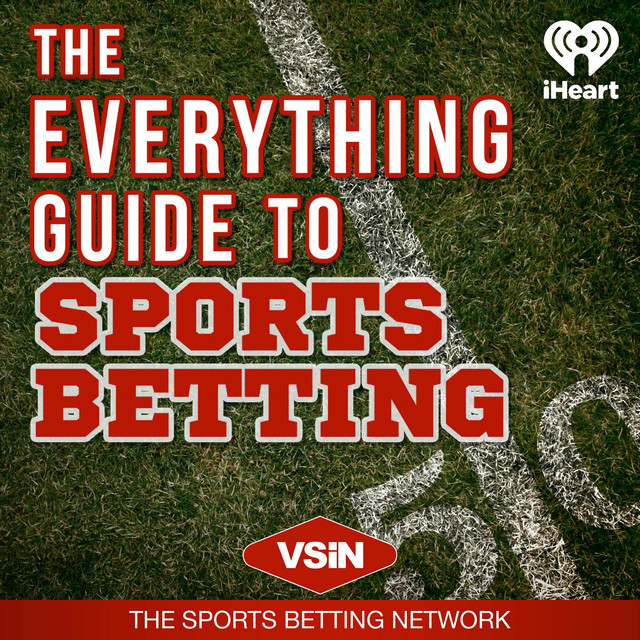 Everything Guide to Sports Betting Podcast on Spotify