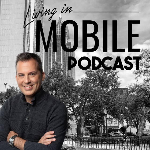 Living in Mobile Alabama Podcast on Spotify