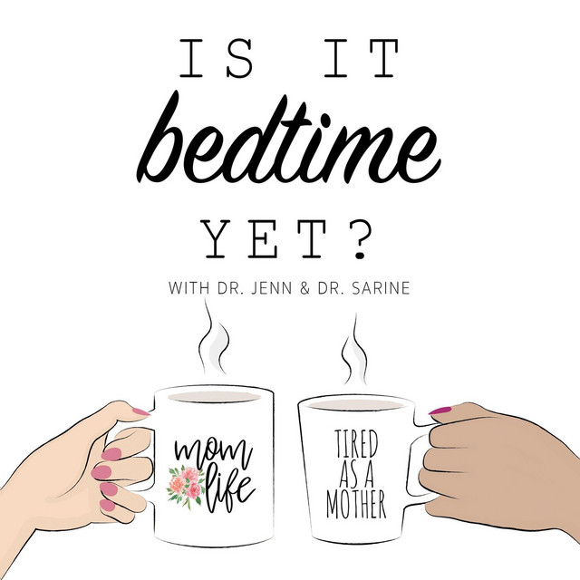 Is It Bedtime Yet? Podcast on Spotify