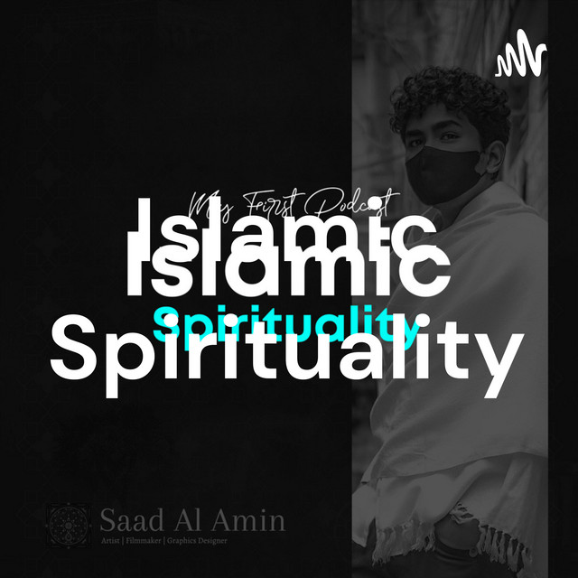 Islamic Spirituality Podcast on Spotify