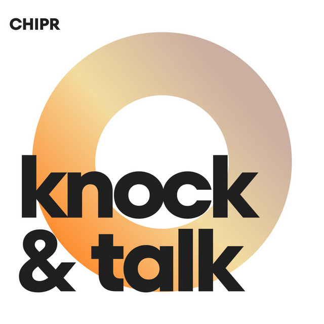 Knock and Talk with Chipr Podcast on Spotify