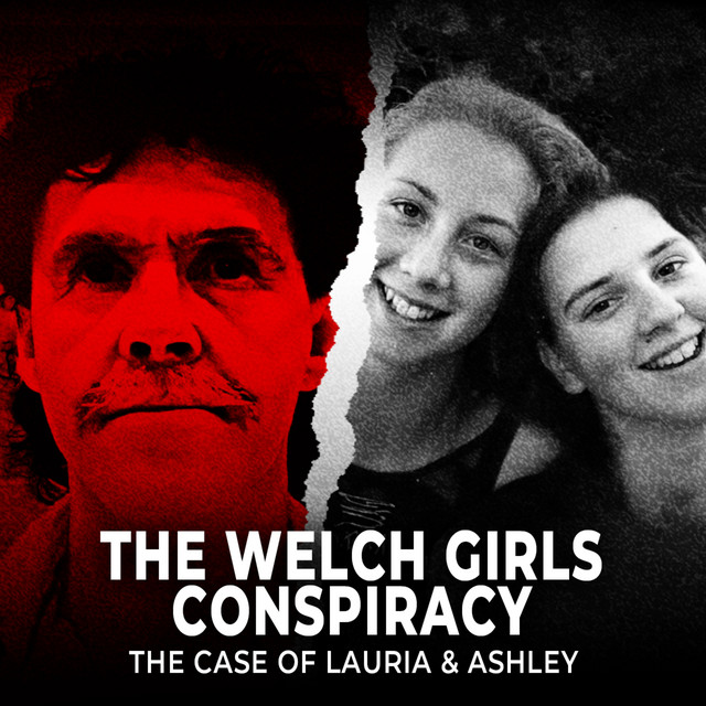 The Welch Girls Conspiracy The Disturbing Case of Lauria & Ashley(04)
