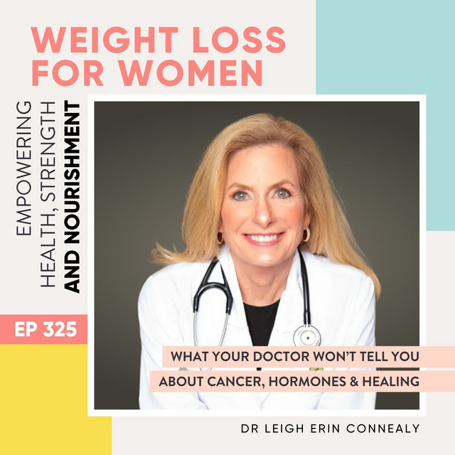 325 What Your Doctor Won’t Tell You About Cancer, Hormones & Healing(09)