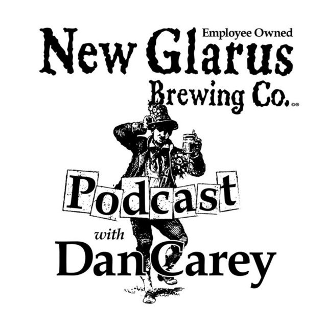 New Glarus Brewing Podcast W/ Dan Carey Podcast on Spotify