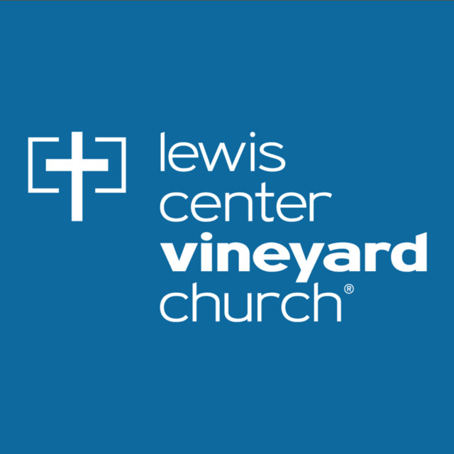 Lewis Center Vineyard Church Podcast on Spotify