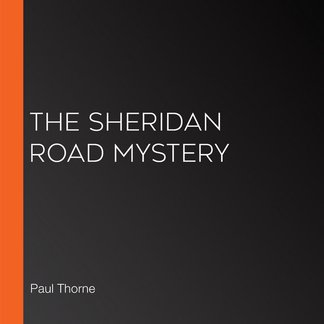 The Sheridan Road Mystery Audiobook on Spotify