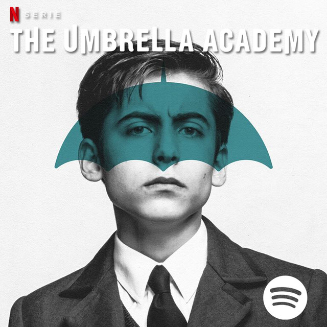 The Umbrella Academy 1 Official Soundtrack Banda Sonora playlist