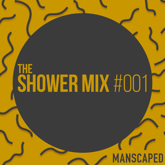 Shower Mix 001 on Spotify